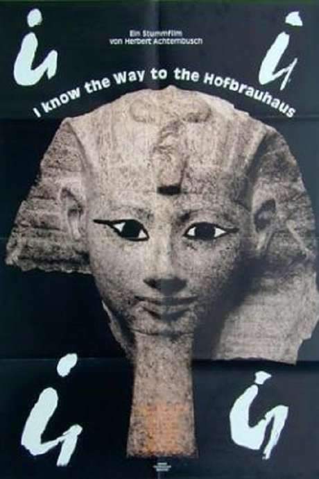 I Know the Way to the Hofbrauhaus